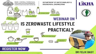 Webinar 4 | Is Zerowaste Lifestyle Practical | Dr. Felix Bast | LIKHA