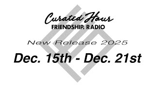 New Release Mix from FRIENDSHIP. ＜Dec. 15th to Dec. 21st, 2025＞新譜ダイジェスト