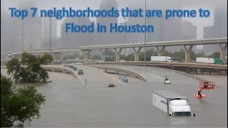Top 7 Neighborhoods that Flood in Houston