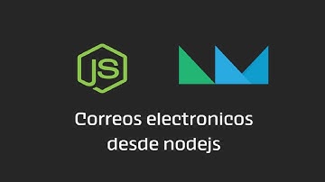 Enviar correos electrónicos desde nodejs a gmail
