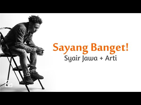 SAYANG BANGET Eman-Eman Tenan Syair Jawa Arti Renungan Motivasi