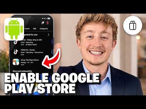 How to Enable Google Play Store On Android and Fix If Missing - Full Guide