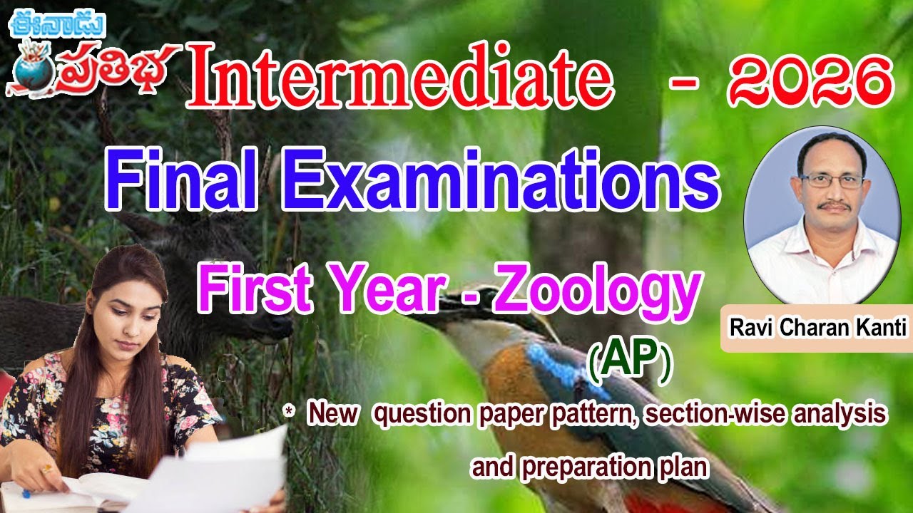 Intermediate Final Exams -2026 (AP- First Year Zoology Preparation Plan)