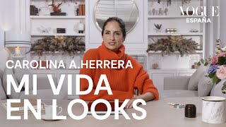 Carolina Adriana Herrera explica sus looks más estelares | Mi vida en looks | VOGUE España