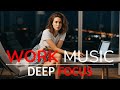 Deep Work Music for Concentration | Ambient Focus Soundscape