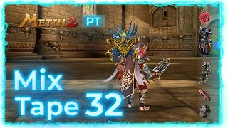 Metin2 PT JIGSAW MixTape 32