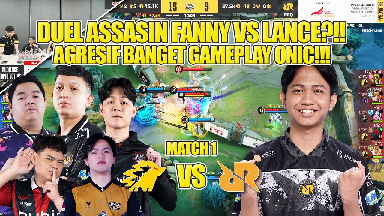 ADU ASSASIN FANNY VS LANCE?!! AGRESIF BANGET GAMEPLAY ONIC!! MATCH 1 RRQ HOSHI VS ONIC ID MPL ID