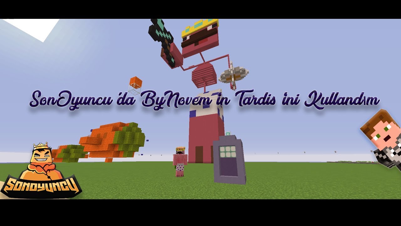 Son Oyuncu'da ByNovem'in Tardis'ini Kullandım w/ArdaOzcann