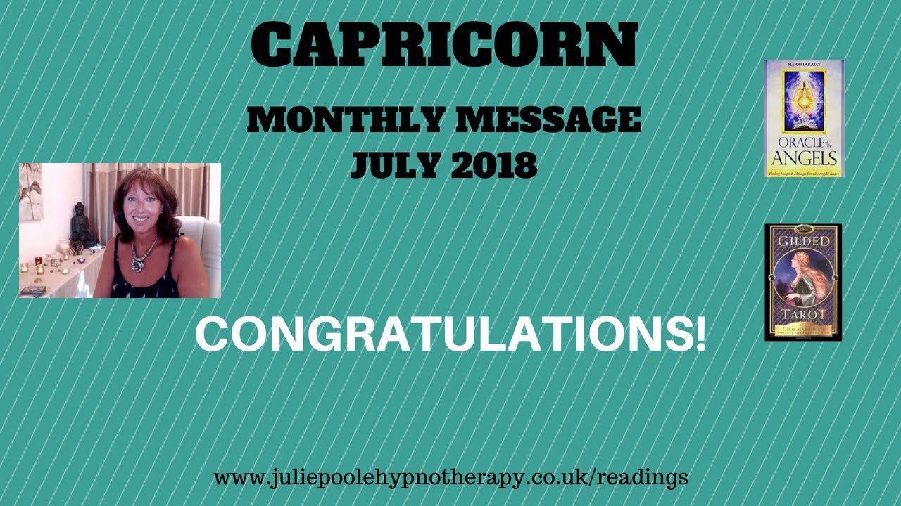 CAPRICORN JULY 2018 - CONGRATULATIONS!
