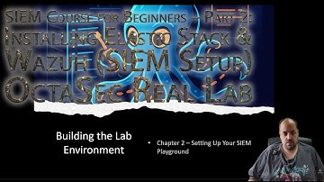 SIEM-cursus voor beginners – Deel 2: Elastic Stack en Wazuh installeren (SIEM-installatie) OctaSe...