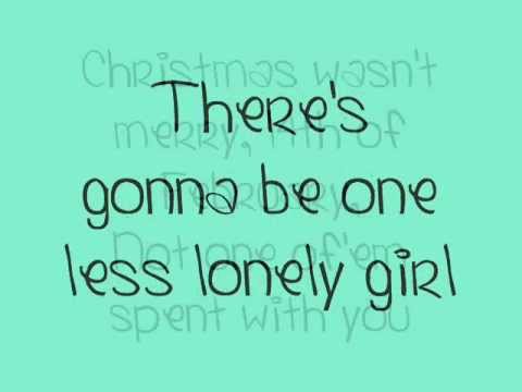 Justin Bieber - One Less Lonely Girl LYRICS