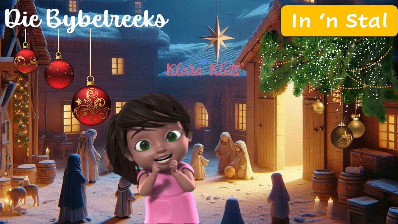 In 'n Stal - Die Liedjie van Jesus se Geboorte