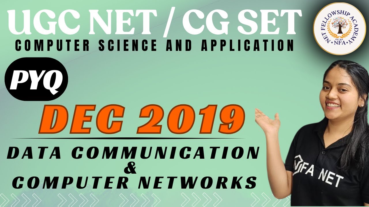 2019 DEC  PYQ Data Communication and Computer Network  | Computer Science and Application UGC NET
