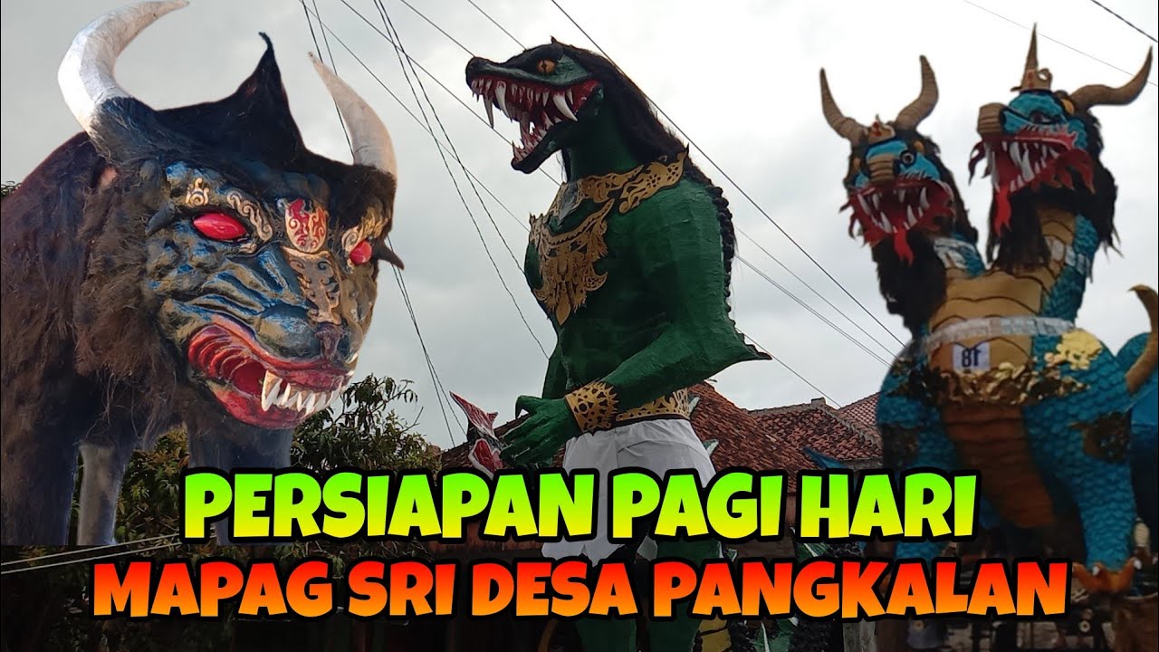 PERSIAPAN Pagi Hari Arak - Arakan MAPAG SRI DESA PANGKALAN 2025