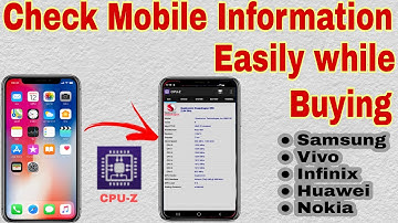 How to check used phone before buying | Get Phone Information | CPU-Z mobile | Samsung, vivo, Huawei