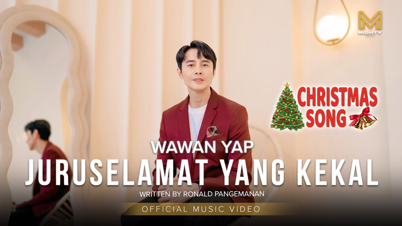 JURUSELAMAT YANG KEKAL - WAWAN YAP (Official Music Video) - LAGU ROHANI | MIGHTY MUSIC