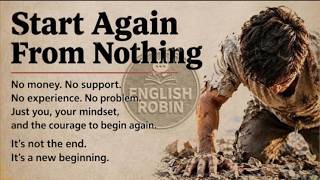 Start Again From Nothing 🔥 Learn English Through Motivation 🔥 Level 3 English ✅