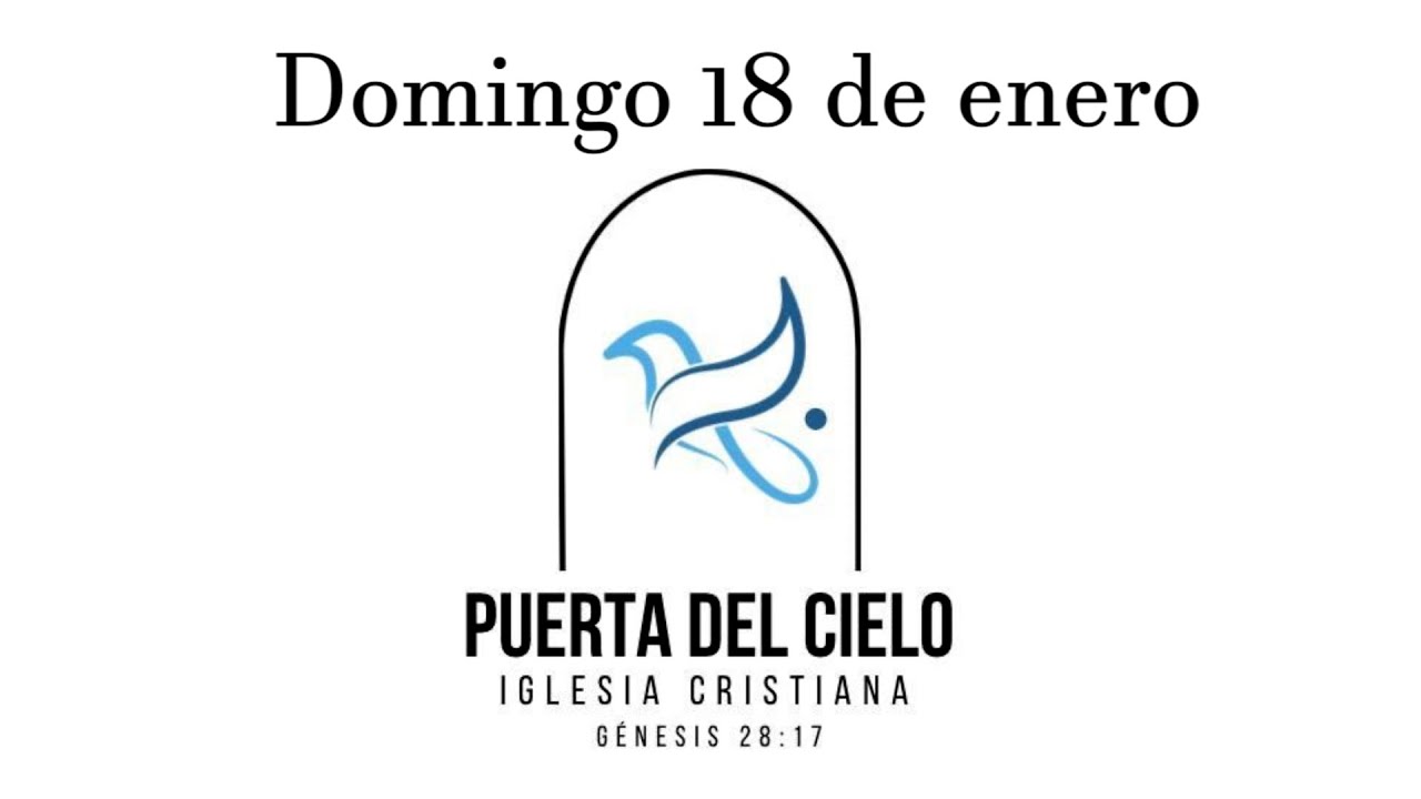 IGLESIA PUERTA DEL CIELO DOMINGO 18 DE ENERO 2026 LA PAZ BCS