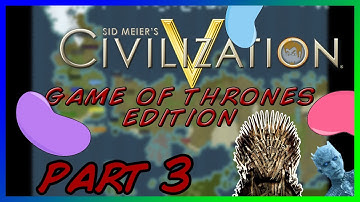Magic Mystery Beans - Civilization 5 Game of Thrones Mod Part 3 || MISTERRED PLAYS