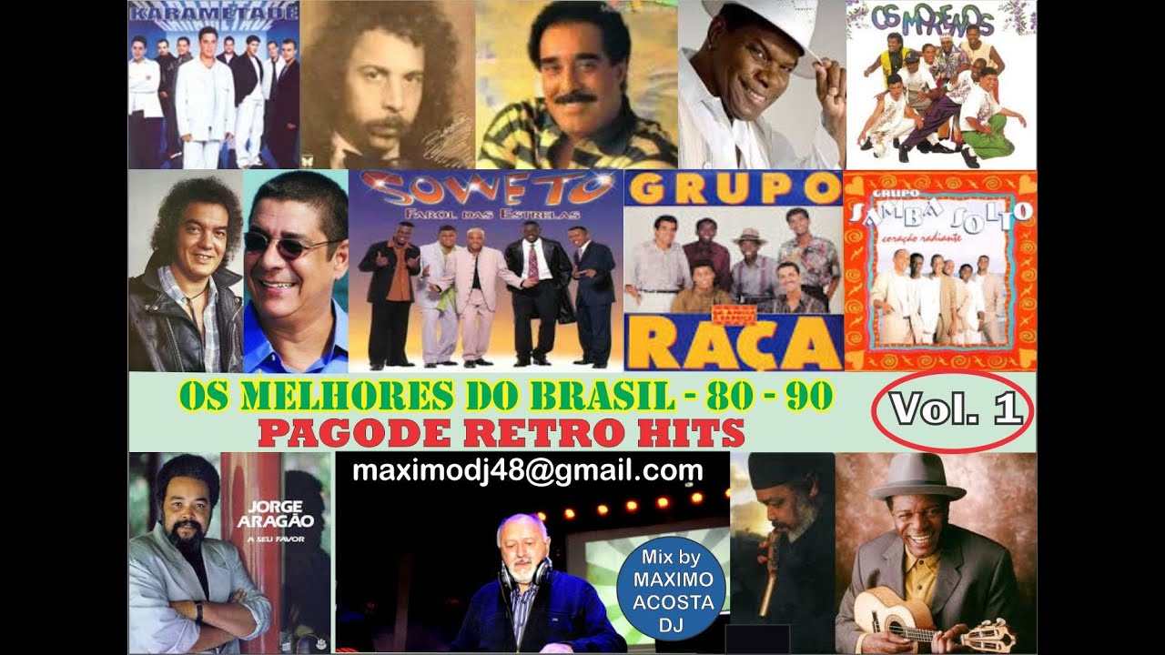 Os Melhores Pagodes 80s 90s Retro Hits 01 Los Mejores de Brasil YouTube