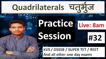 Quadrilateral चतुर्भुज  || Maths by Dharm Sir || Maths for UPTET/SUPER/REET