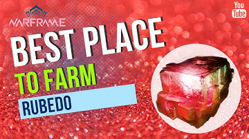 Best place to farm Rubedo in Warframe 2022