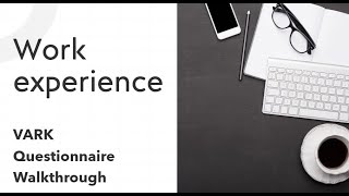 Skills Audit-VARK Questionnaire walkthrough