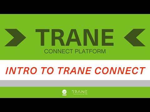 Intro to the Trane Connect Platform