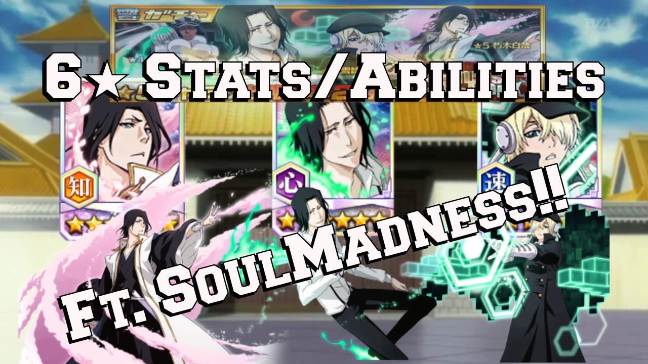 Byakuya, Tsukishima & Yukio 6★ Stats/Abilities Bleach Brave Souls