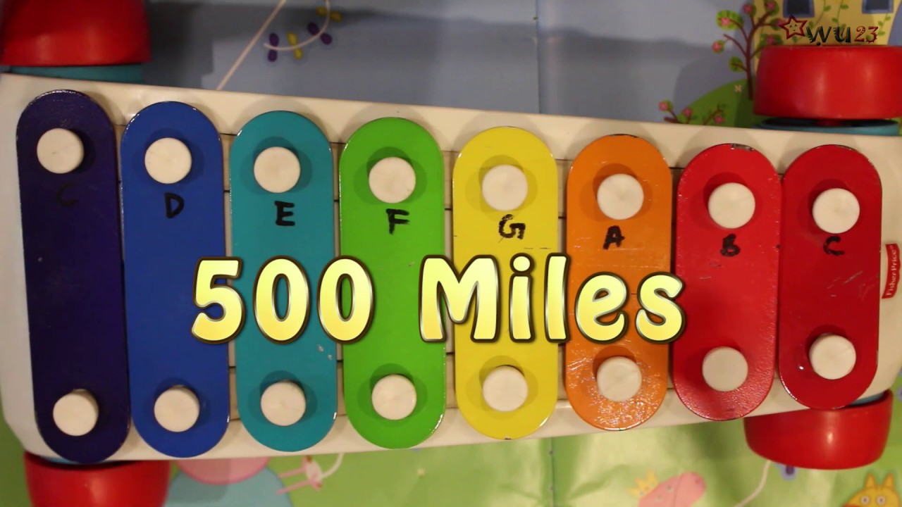 How to play 500 Miles on a Fisher Price Toy Xylophone for ...