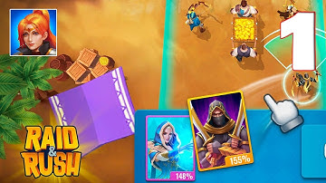 Raid & Rush - Gameplay Walkthrough Part 1 (iOS, Android)