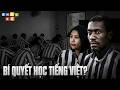 HỌC TIẾNG VIỆT NHANH THÌ CHỈ CÓ ĐI TÒO | CUỘC SỐNG CỦA CÁC NGOẠI BINH KHOÁC ÁO JUVENTUS Ở VIỆT NAM