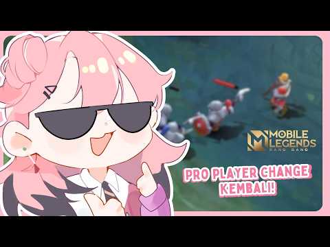 【Mobile Legends】Waktunya Pro Player beraksi!
