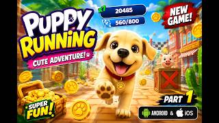 Puppy Running Cute Adventure Gameplay Walkthrough Part 1 | Android & iOS screenshot 4