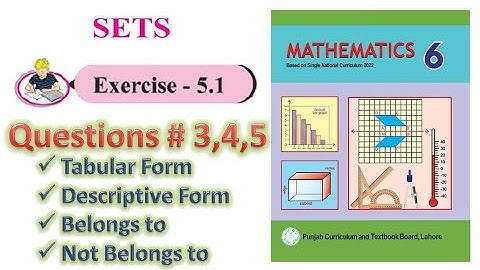 Exercise 5.1 solution Q#3,4,5 || SETS|| Class 6 new mathematics book 2023 PTB || SNC 2022-23