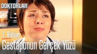 Gestaponun Gerçek Yüzü - Doktorlar 2. Bölüm