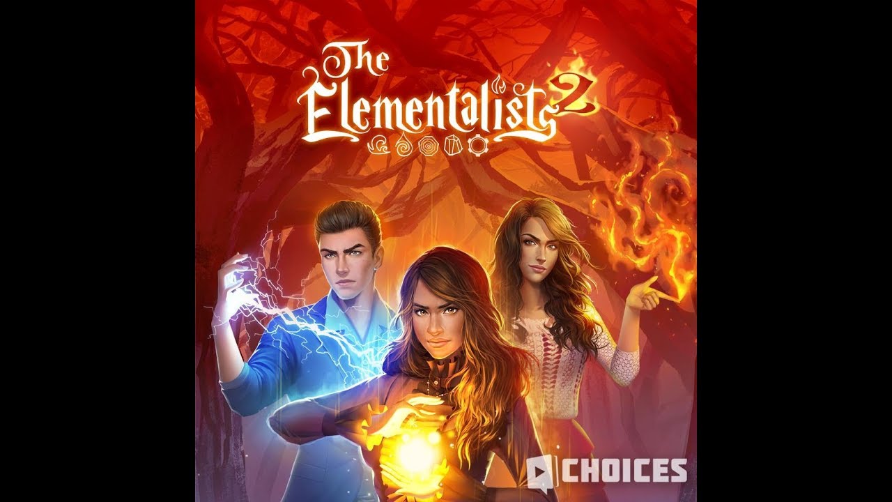 Choices Stories You Play The Elementalists Book 2