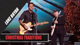 Video thumbnail of "Luke Bryan - Country Christmas Traditions"