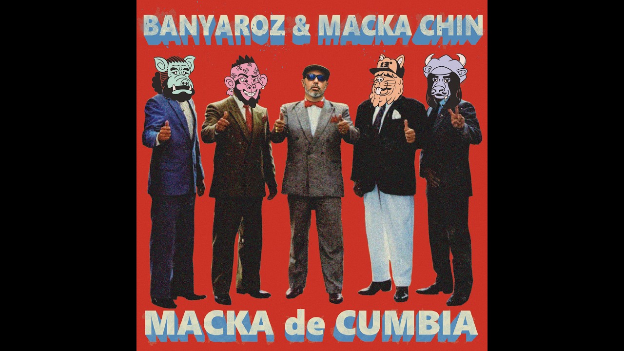 MACKA de CUMBIA（7inch） / BANYAROZ & MACKA-CHIN / レゲエと