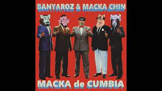 MACKA de CUMBIA（7inch） / BANYAROZ & MACKA-CHIN / レゲエと