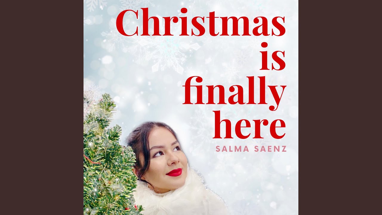 Christmas is Finally Here - YouTube