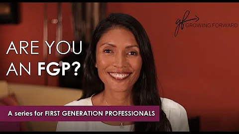 Helping First Generation Professionals succeed
