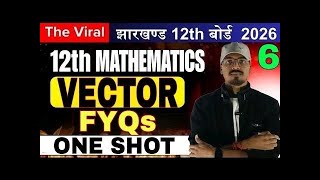 Day-140 | Ex-10 Vector Algebra one Shot | NCERT | Class-12 | Ashu Sir Villain of Maths JAC | CBSE