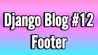 Django Blog Добавление Footer 12 reactjs проект django js python