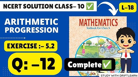 NCERT Solutions Class10 Arithmetic Progression| Ex-5.2, Question-12 L-18 by Study With DRIFTLEARN🇮🇳