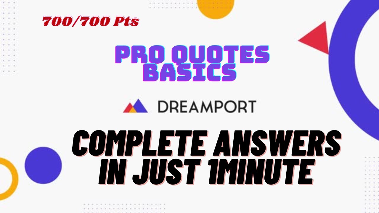 Pro Quotes Basics | Dream Port Answers | Work From Home |