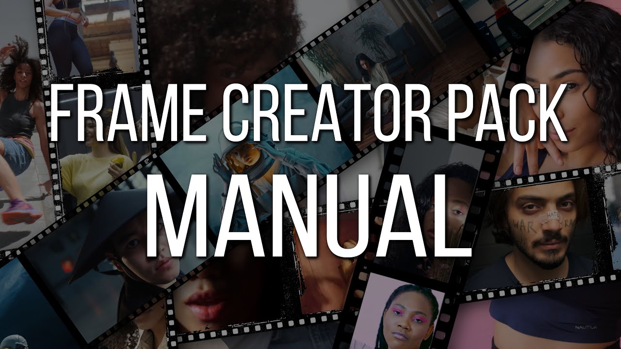 AFX Frame Creator Pack 2.0 - MANUAL - YouTube