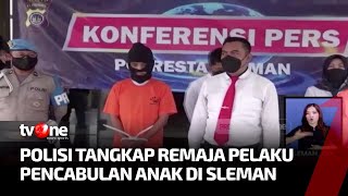 Remaja di Sleman Ditangkap atas Dugaan Kasus Pencabulan Anak | Kabar Pagi tvOne