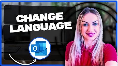 How To Change Outlook Language | Outlook Tips and Tricks 2025