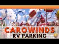 Carowinds RV Parking: Where To Go, What It Looks Like